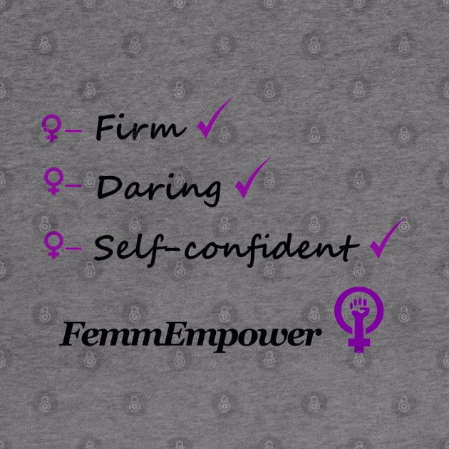 Femme Empower. by Rosbel